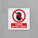 Do Not Touch Sign