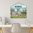 "Be Brave, Dream Big, Be Kind" Wall Hanging - ICraft asia
