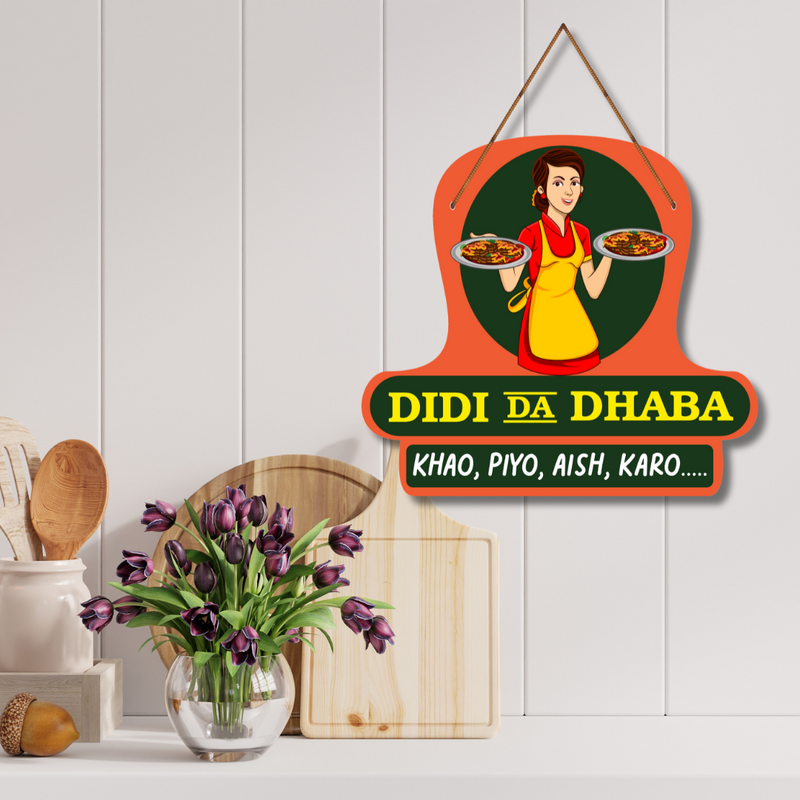 "Didi Da Dhaba" Wooden Wall Hanging