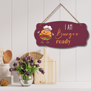 "I'm Burger Ready" Wall Hanging - ICraft asia