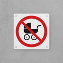 No Strollers Sign