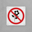 Do Not Pick Flowers Sign