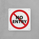 No Entry (Restricted Area) Sign