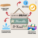 "Always Stay Humble and Kind" Wall Hanging - ICraft asia