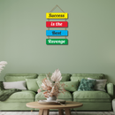 "Secusess is the best revenge"  Wall Hanging - ICraft asia