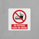 No Outside Food or Drink Sign