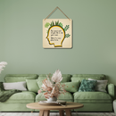 "you spend most of your life inside you head make it a nice place to be"  Wall Hanging - ICraft asia