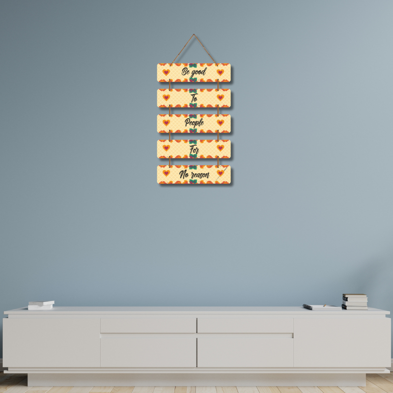 Be Good to People Wall Hanging