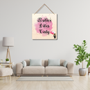 "Postive vibes only" Wall Hanging - ICraft asia