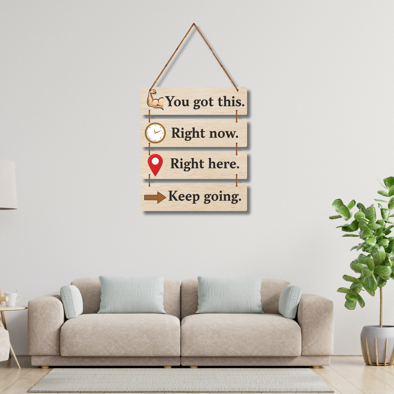 You Got This, Keep Going Wall Hanging