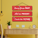 "Learn from the Past, Act in the Present, Create the Future" Wall Hanging - ICraft asia