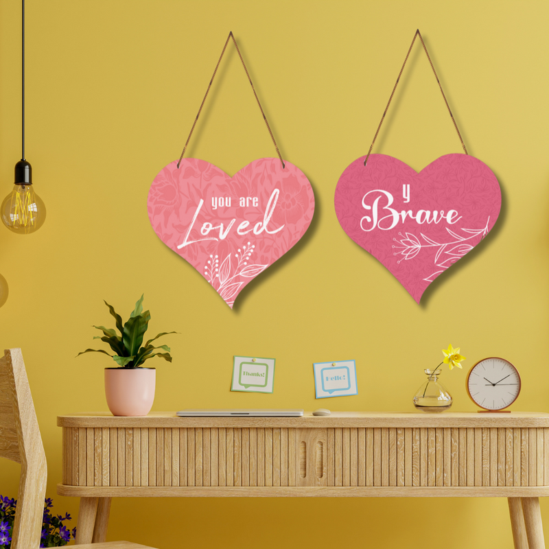 "You Are Brave, You Are Love" wall hanging