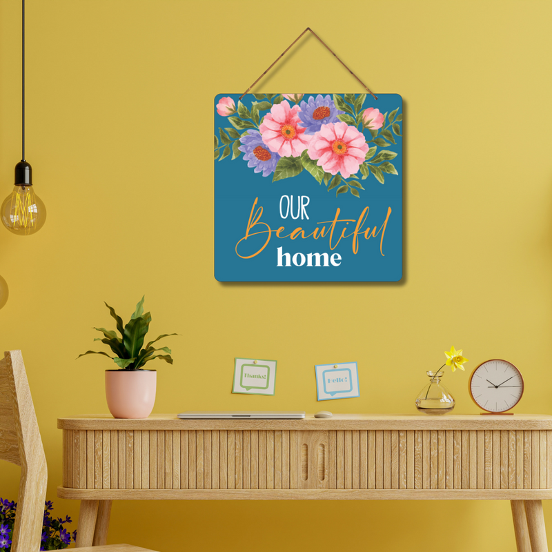 "Our Beautiful Home" wall hanging