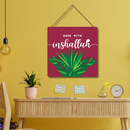 "Hope with Inshallah" Wall Hanging - ICraft asia