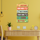"Sisters Are Not Best Friends" wall hanging - ICraft asia