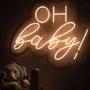 Oh Baby! Neon Sign