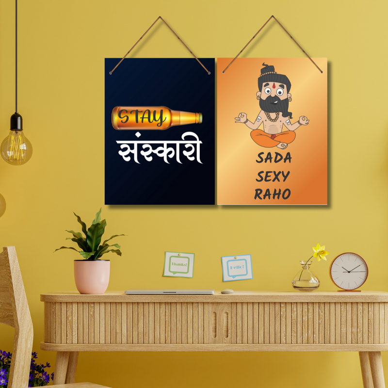 "Desi Craftholic Stay Sanskari &amp; Sada Sexy Raho" Wall Hanging