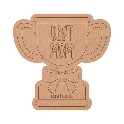 Best Mom Trophy Shape MDF Fridge Magnets Base