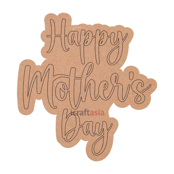 Mothers Day Pre Marked Cutouts MDF for Art and Craft