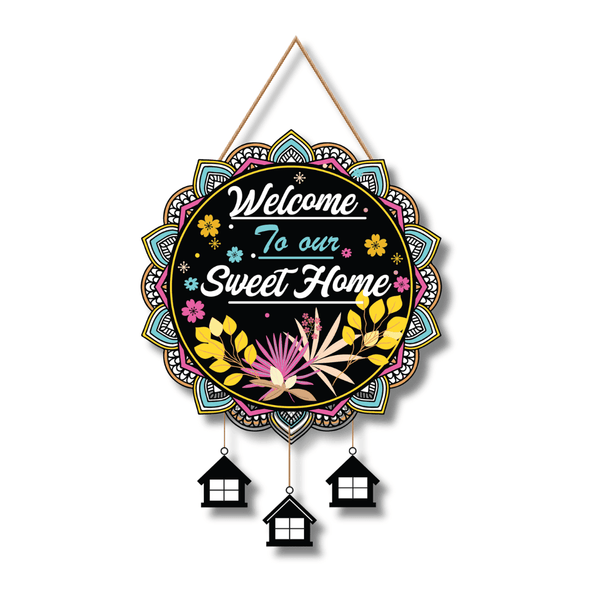 Welcome To Our Sweet Home Wall Hanging