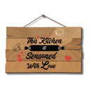 This Kitchen is Seasoned With Love' Wooden Wall Hanging - ICraft asia