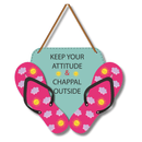 Keep your attitude & chappal outside - ICraft asia
