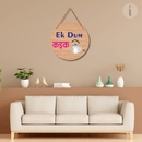 Ekdam Kadak Wooden Wall Hanging - ICraft asia