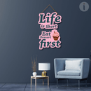 Life Is Short Eat Dessert First Wooden Wall Hanging - ICraft asia