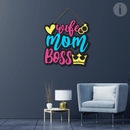 Wife-Mom Boss Wooden Wall Hanging - ICraft asia