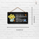 Everyday Is A New Beginning Wooden Wall Hanging - ICraft asia