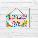 Good Vibes Only Wooden Wall Hanging - ICraft asia